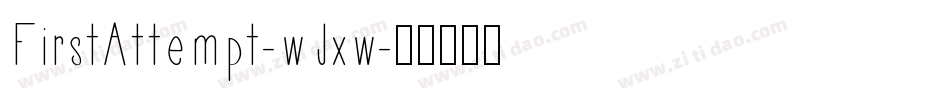 FirstAttempt-wJxw字体转换