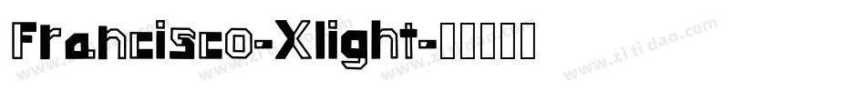Francisco-Xlight字体转换