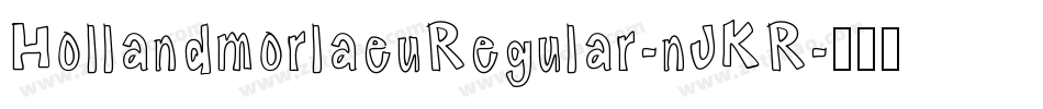 HollandmorlaeuRegular-nJKR字体转换