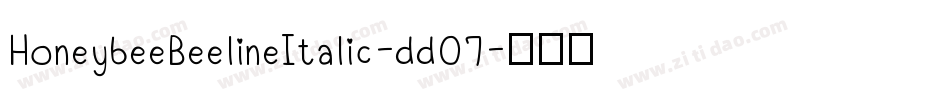 HoneybeeBeelineItalic-ddO7字体转换