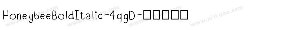 HoneybeeBoldItalic-4qgD字体转换