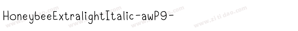 HoneybeeExtralightItalic-awP9字体转换