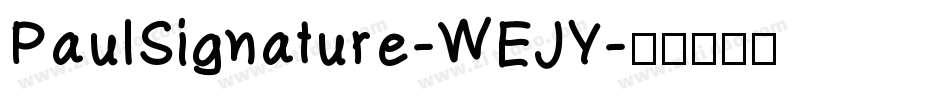 PaulSignature-WEJY字体转换