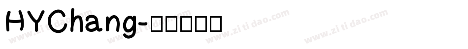 HYChang字体转换