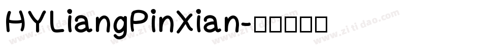 HYLiangPinXian字体转换