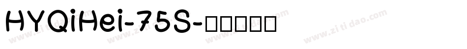 HYQiHei-75S字体转换