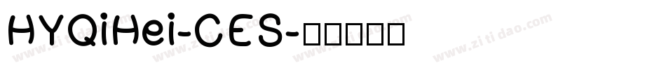 HYQiHei-CES字体转换