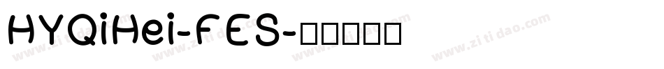 HYQiHei-FES字体转换