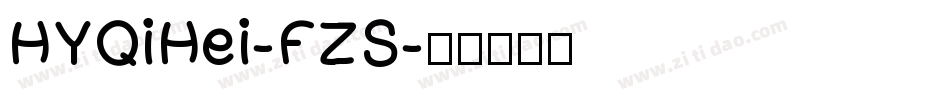 HYQiHei-FZS字体转换