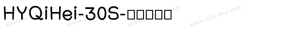 HYQiHei-30S字体转换
