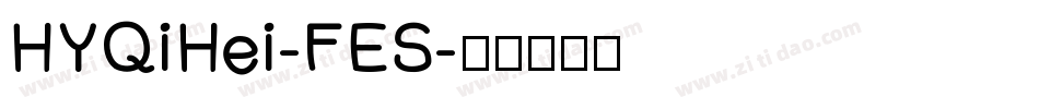 HYQiHei-FES字体转换