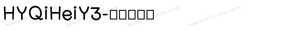 HYQiHeiY3字体转换