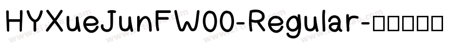 HYXueJunFW00-Regular字体转换