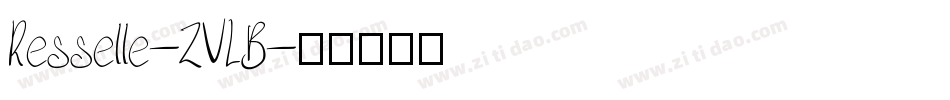Resselle-ZVLB字体转换
