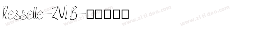 Resselle-ZVLB字体转换