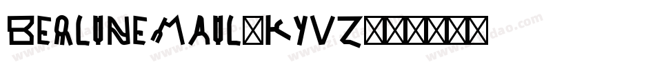 Berlinemail-KYVZ字体转换