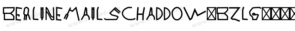 Berlinemailschaddow-BzLG字体转换