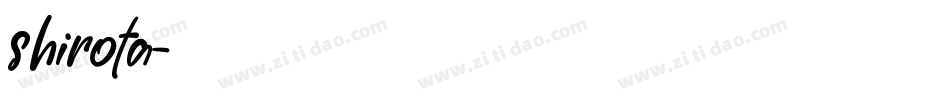 shirota字体转换