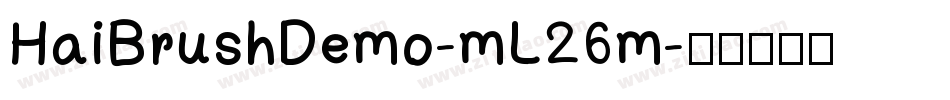 HaiBrushDemo-mL26m字体转换