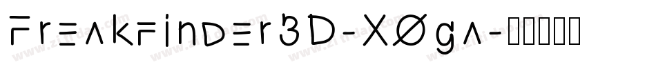 Freakfinder3D-XOga字体转换
