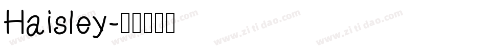 Haisley字体转换
