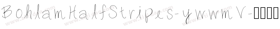BohlamHalfStripes-ywwmV字体转换