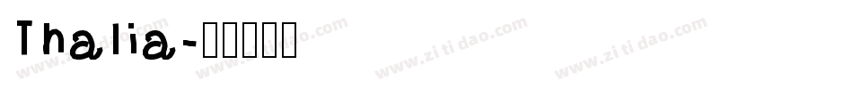 Thalia字体转换