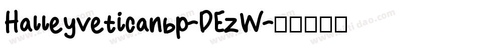 Halleyveticanbp-DEzW字体转换