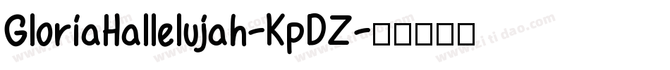GloriaHallelujah-KpDZ字体转换