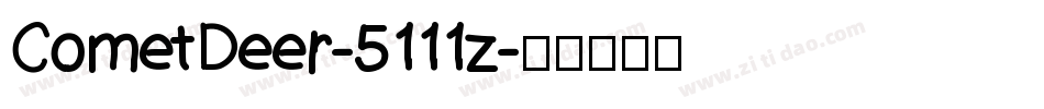 CometDeer-5111z字体转换