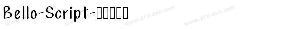 Bello-Script字体转换