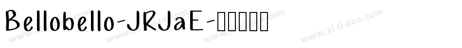 Bellobello-JRJaE字体转换