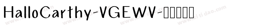 HalloCarthy-VGEWV字体转换