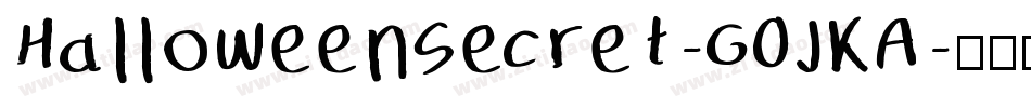 HalloweenSecret-GOJKA字体转换