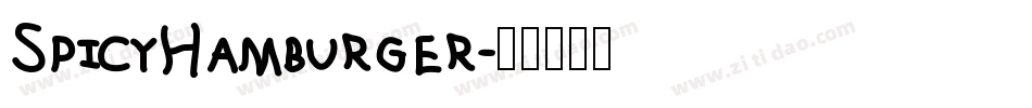 SpicyHamburger字体转换