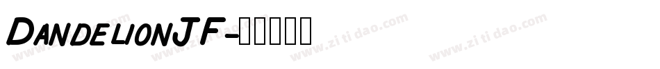 DandelionJF字体转换