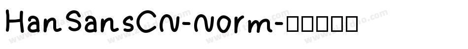 HanSansCN-Norm字体转换