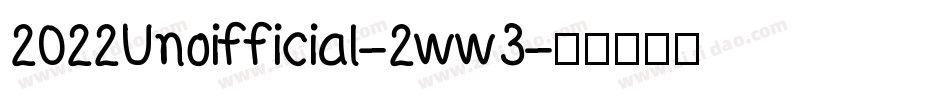 2022Unoifficial-2ww3字体转换
