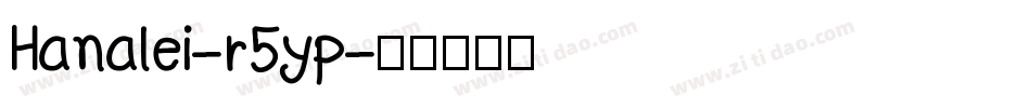 Hanalei-r5yp字体转换