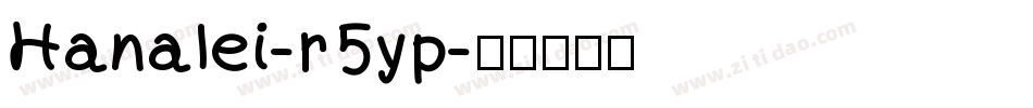 Hanalei-r5yp字体转换