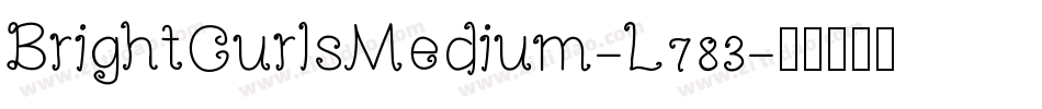 BrightCurlsMedium-L783字体转换