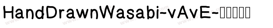 HandDrawnWasabi-vAvE字体转换