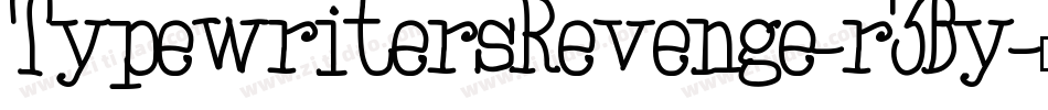 TypewritersRevenge-r3By字体转换