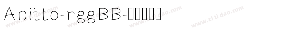 Anitto-rggBB字体转换