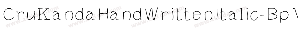 CruKandaHandWrittenItalic-BpMn字体转换