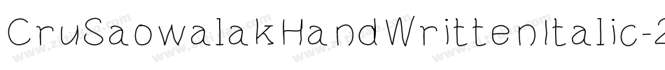 CruSaowalakHandWrittenItalic-2rod字体转换