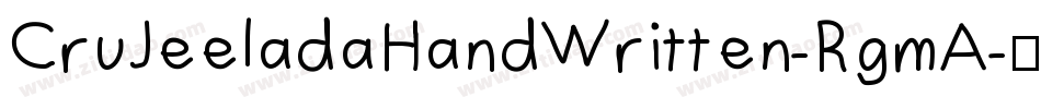CruJeeladaHandWritten-RgmA字体转换