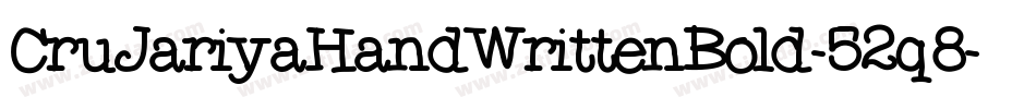 CruJariyaHandWrittenBold-52q8字体转换