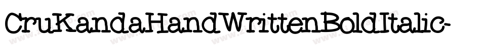 CruKandaHandWrittenBoldItalic-RgWe字体转换