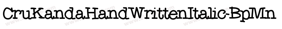 CruKandaHandWrittenItalic-BpMn字体转换